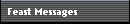 Feast Messages